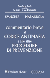 Commentario Breve al Codice Antimafia e alle altre Procedure di Prevenzione 688447