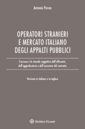 L accesso degli operatori stranieri al mercato italiano degli appalti pubblici 624418